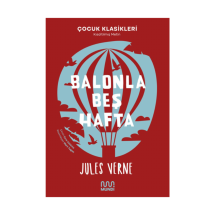 Balonla Beş Hafta - Mundi