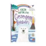 Küçük Meraklının Gezegen Rehberi