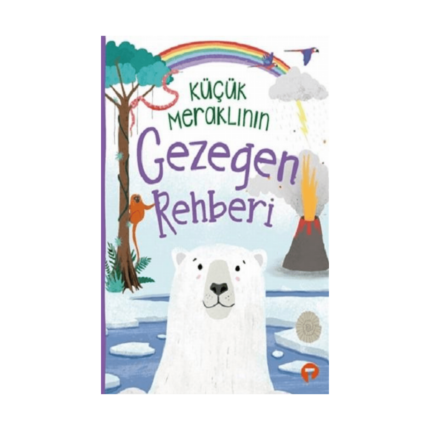 Küçük Meraklının Gezegen Rehberi