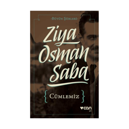 Cümlemiz - Bütün Şiirleri