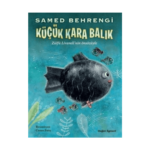 Küçük Kara Balık - Doğan Çocuk