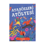 Atasözleri Atölyesi