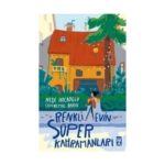 Renkli Evin Süper Kahramanları