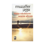 Bütün Sabahlarım Senin Olsun