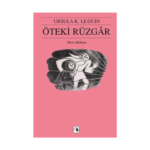 Öteki Rüzgar - Yerdeniz Üçlemesi 5
