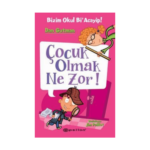 Bizim Okul Bi Acayip-6 Çocuk Olmak Ne Zor