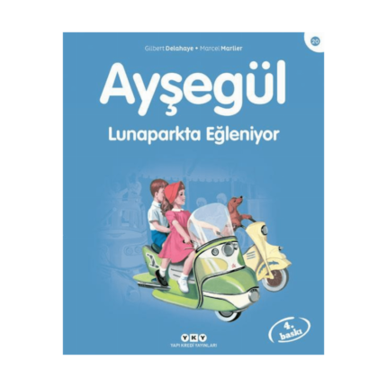 Ayşegül 20- Lunaparkta Eğleniyor