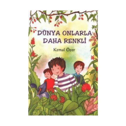 Dünya Zor Onlarla Daha Renkli