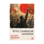 Beyaz Zambaklar Ülkesinde - Dokuz Yayınları