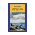 Fırat Suyu Kan Akıyor Baksana (Bir Ada Hikayesi 1)