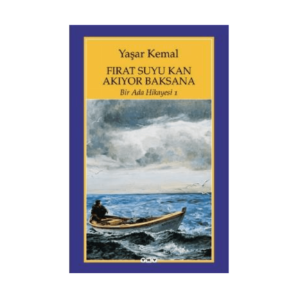 Fırat Suyu Kan Akıyor Baksana (Bir Ada Hikayesi 1)
