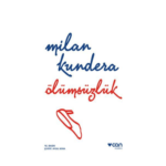 Ölümsüzlük - Can Yayınları