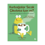 Kurbağalar Sıcak Çikolata İçer Mi?