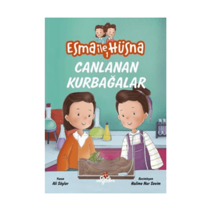 Esma İle Hüsna 1 - Canlanan Kurbağalar