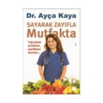 Sayarak Zayıfla Mutfakta