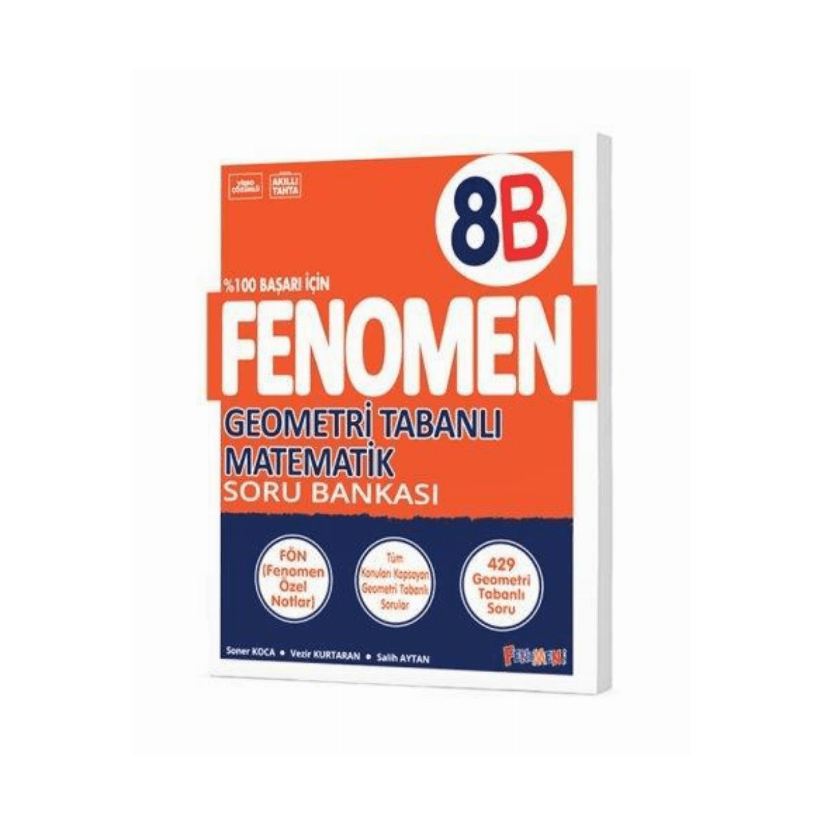 ce28f-8-sinif-fenomen-geometri-tabanli-matematik-soru-bankasi-1-1.png 8. Sınıf Fenomen Geometri Tabanlı Matematik Soru Bankası - Görsel 1