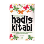 Çocuklar İçin Hadis Kitabı