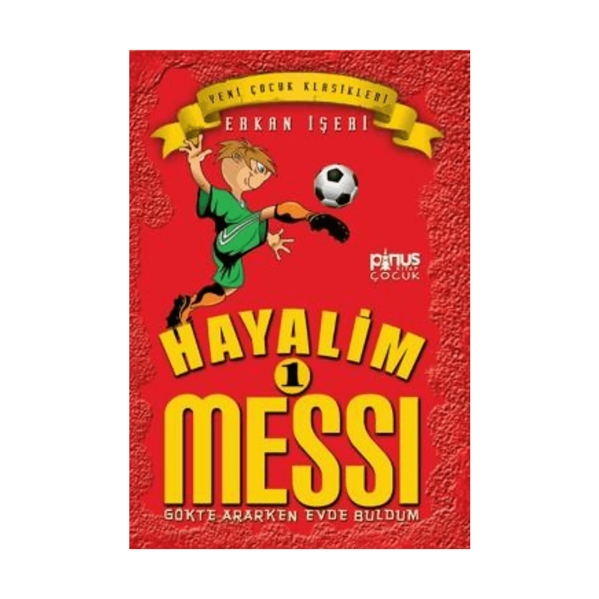 cec96-hayalim-messi-1-gokte-ararken-evde-buldum-1-1.png Hayalim Messi 1 Gökte Ararken Evde Buldum - Görsel 1