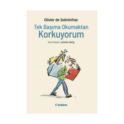 Tek Başıma Okumaktan Korkuyorum