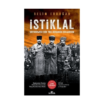 İstiklal - Vatanımda Bir Tek Düşman Kalmasın