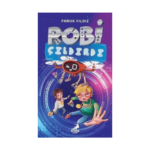 Robi Çıldırdı