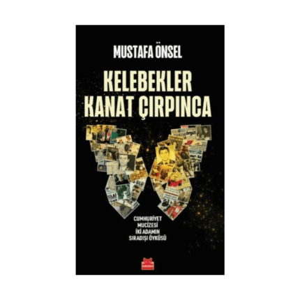Kelebekler Kanat Çırpınca