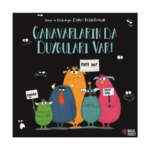 Canavarların Da Duyguları Var