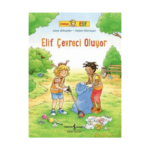 Elif Çevreci Oluyor - Arkadaşım Elif