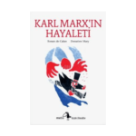 Küçük Filozoflar 4 - Karl Marxın Hayaleti