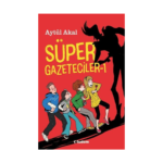 Süper Gazeteciler 1