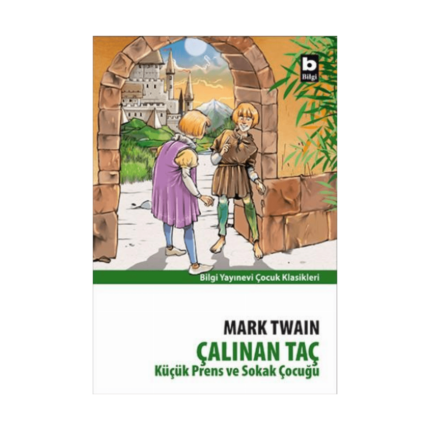 Çalınan Taç - Bilgi Yayınevi