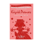 Küçük Prenses - Kısaltılmış Metin