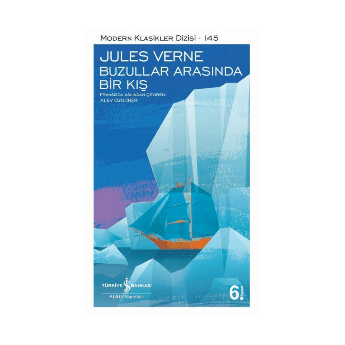 d2deb-buzullar-arasinda-bir-kis-modern-klasikler-145-1-1.png Buzullar Arasında Bir Kış - Modern Klasikler 145 - Görsel 1