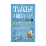 Atasözleri Ve Hikayeleri 2