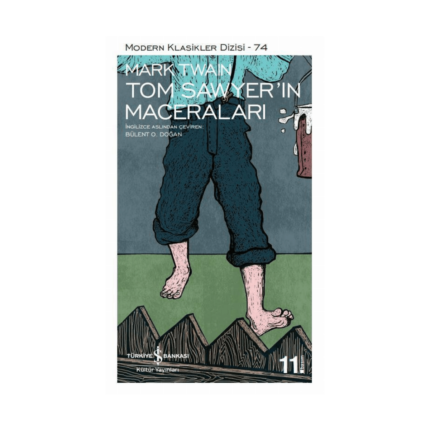 Tom Sawyer'ın Maceraları - Modern Klasikler 74