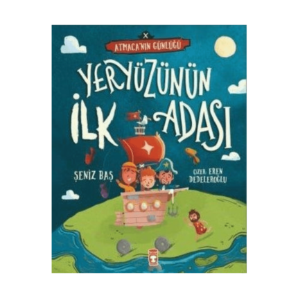 Yeryüzünün İlk Adası - Atmaca’nın Günlüğü
