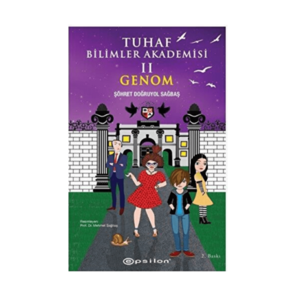 Tuhaf Bilimler Akademisi Iı - Genom