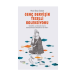 Genç Dervişin Teselli Koleksiyonu