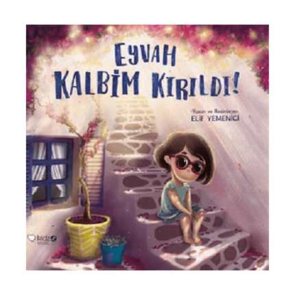 Eyvah Kalbim Kırıldı