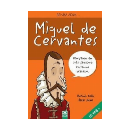 Benim Adım Mıguel De Cervantes