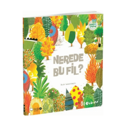 Çevreci Kitaplar 1 Nerede Bu Fil