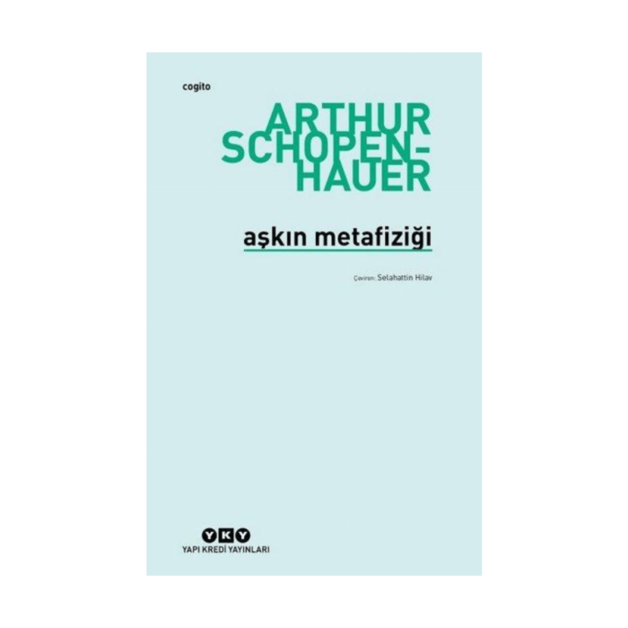 Aşkın Metafiziği - Yapı Kredi Yayınları - Görsel 1