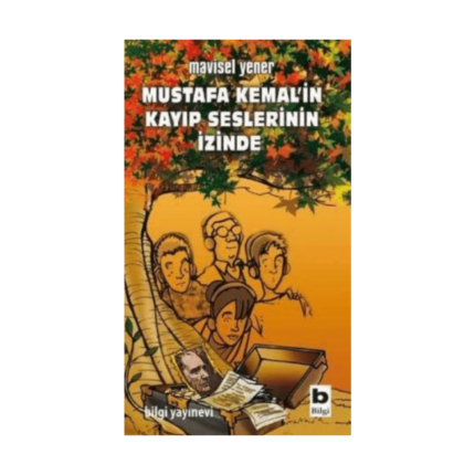 Mustafa Kemal'in Kayıp Seslerinin İzinde