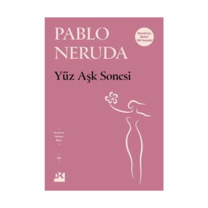 Yüz Aşk Sonesi
