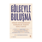 Gölgeyle Buluşma