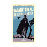 Kuyucaklı Yusuf - Türk Edebiyatı Klasikleri 32