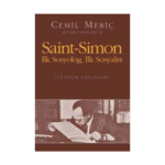 Saint Simon İlk Sosyolog İlk Sosyalist