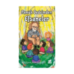 Pamuk Dede'mden Efsaneler