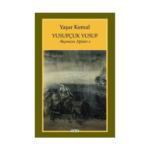 Yusufcuk Yusuf(Akçasazın Ağaları