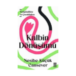 Kalbin Dönüşümü